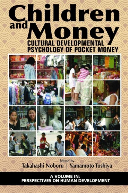 Yamamoto Toshiya, Takahashi Noboru - Children and Money, E-bok