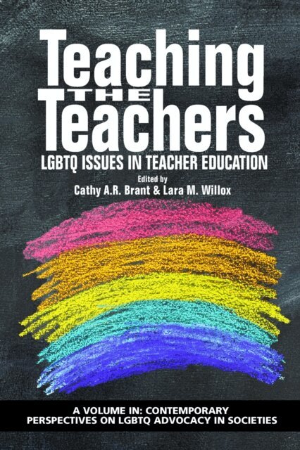 Lara M. Willox, Cathy A. R. Brant - Teaching the Teachers, E-bok