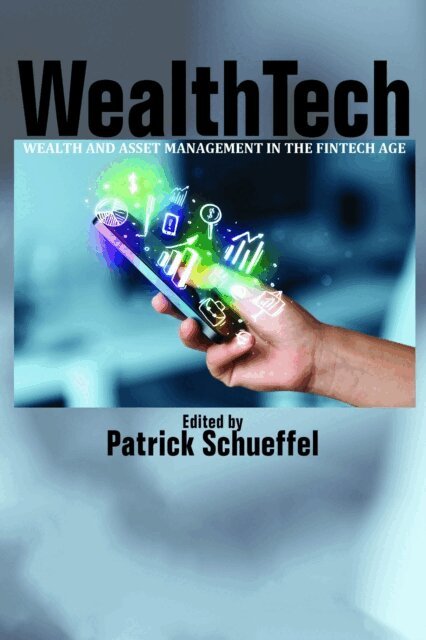 Patrick Schueffel - WealthTech, E-bok