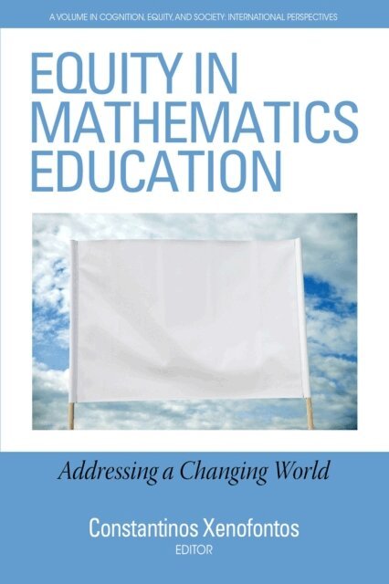 Constantinos Xenofontos - Equity in Mathematics Education, E-bok