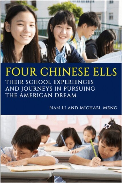 Michael Meng, Nan Li - Four Chinese ELLs, E-bok