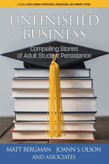 Joann S. Olson, Matt Bergman - Unfinished Business, E-bok