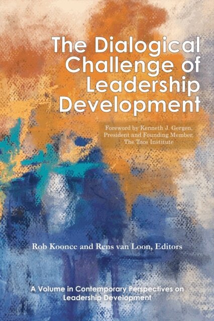 Rens van Loon, Rob Koonce - Dialogical Challenge of Leadership Development, E-bok
