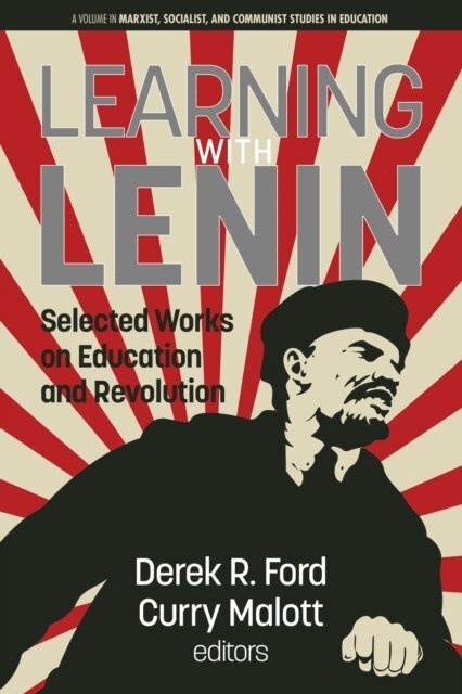 Curry Malott, Derek R. Ford - Learning with Lenin, E-bok