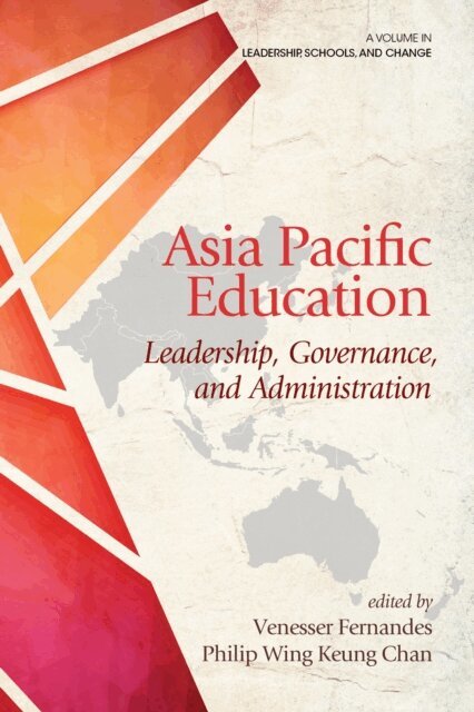 Phillip Wing Keung Chan, Vanesser Fernandes - Asia Pacific Education, E-bok