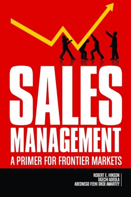 Abednego Feehi Okoe Amartey, Ogechi Adeola, Robert E. Hinson - Sales Management, E-bok