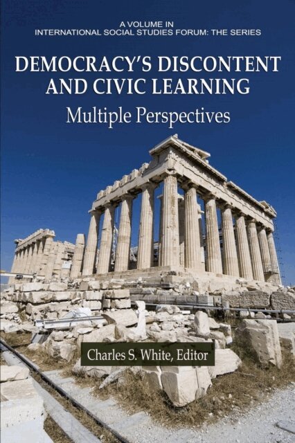 Charles S. White - Democracy's Discontent and Civic Learning, E-bok