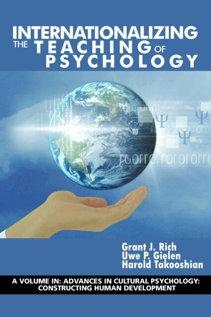 Harold Takooshian, Uwe P. Gielen, Grant J. Rich - Internationalizing the Teaching of Psychology, E-bok