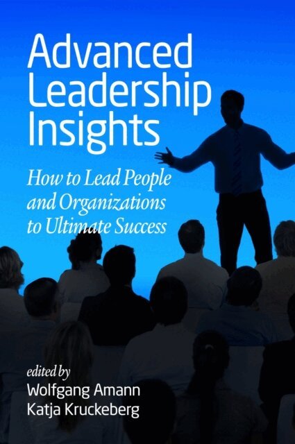 Katja Kruckeberg, Wolfgang Amann - Advanced Leadership Insights, E-bok