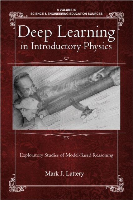 Mark J. Lattery - Deep Learning in Introductory Physics, E-bok