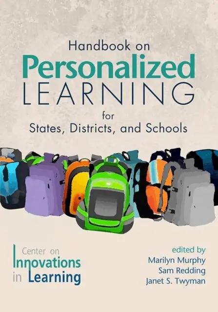 Janet Twyman, Sam Redding, Marilyn Murphy - Handbook on Personalized Learning for States, Districts, and Schools, E-bok. Tillgänglighet: Lägg i varukorg