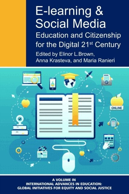 Maria Ranieri, Anna Krasteva, Elinor L. Brown - E-Learning and Social Media, E-bok