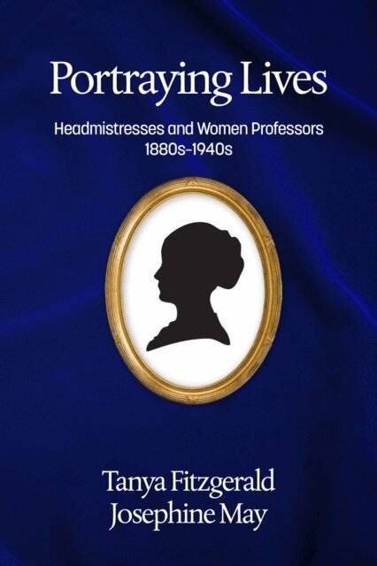 Josephine May, Tanya Fitzgerald - Portraying lives, E-bok