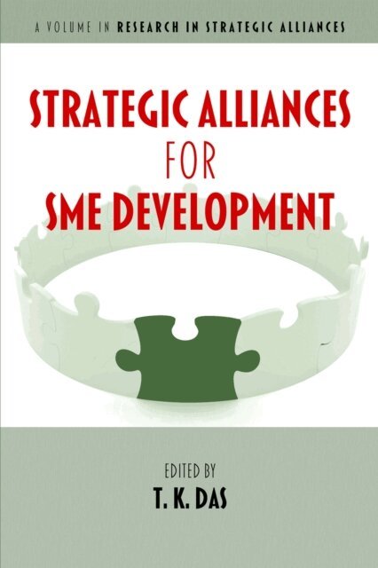 T. K. Das - Strategic Alliances for SME Development, E-bok