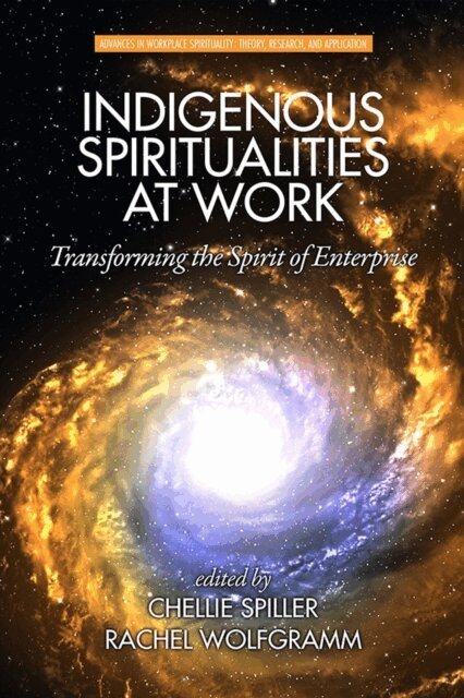 Rachel Wolfgramm, Chellie Spiller - Indigenous Spiritualities at Work, E-bok