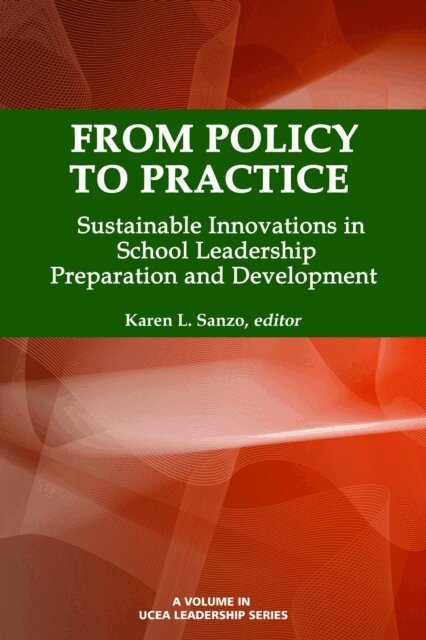 Karen L. Sanzo - From Policy to Practice, E-bok