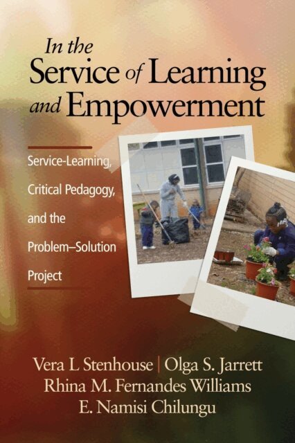 E. Namisi Chilungu, Rhina M. Fernandes Williams, Olga S. Jarrett, Vera L. Stenhouse - In the Service of Learning and Empowerment, E-bok