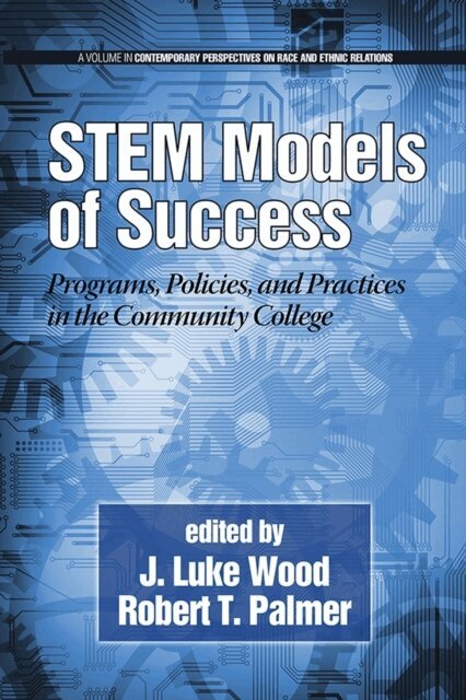 Robert T. Palmer, J. Luke Wood - Stem Models of Success, E-bok
