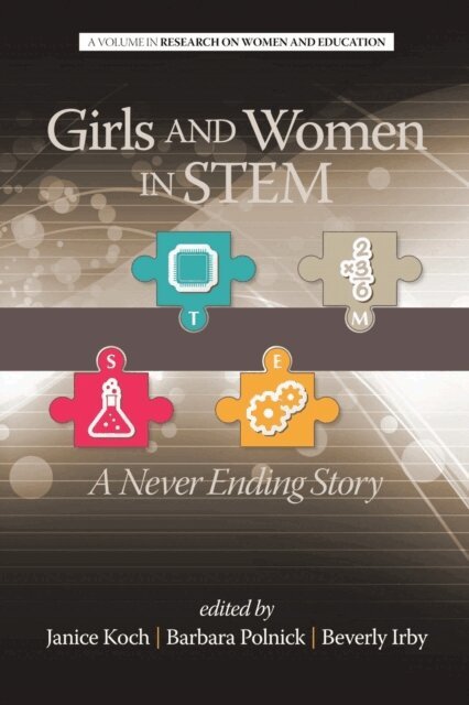Beverly Irby, Barbara Polnick, Janice Koch - Girls and Women in Stem, E-bok