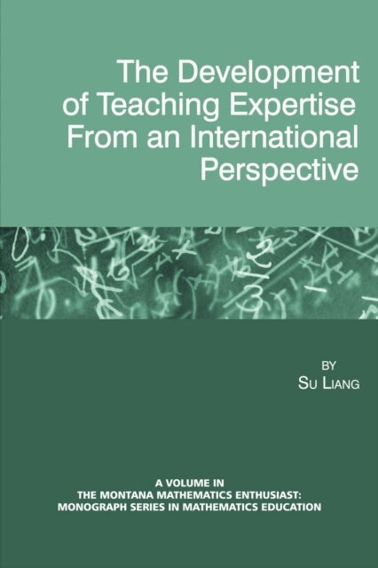 Su Liang - Development of Teaching Expertise from an International Perspective, E-bok