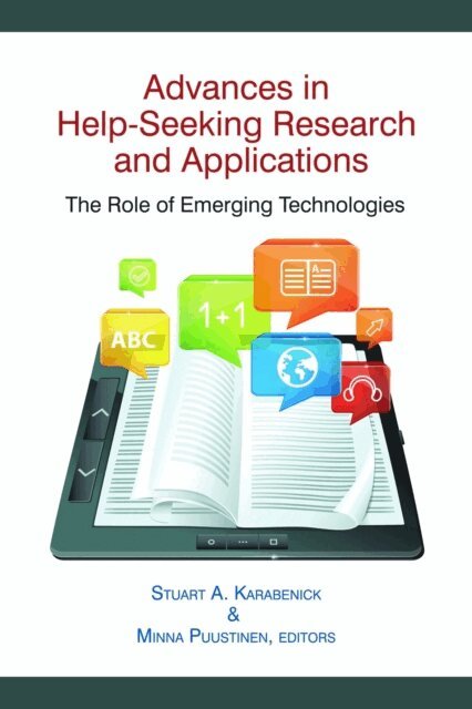 Minna Puustinen, Stuart A. Karabenick - Advances in Help-Seeking Research and Applications, E-bok