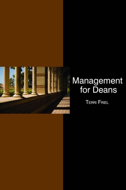 Terri Friel - Management for Deans, E-bok