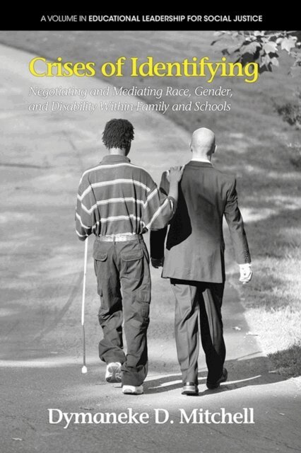 Dymaneke D. Mitchell - Crises of Identifying, E-bok