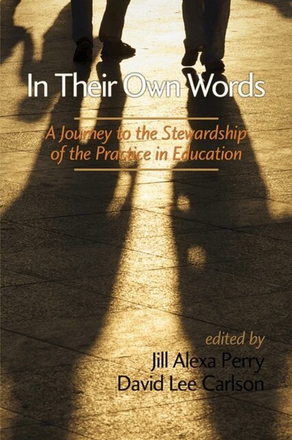 David Lee Carlson, Jill Alexa Perry - In Their Own Words, E-bok