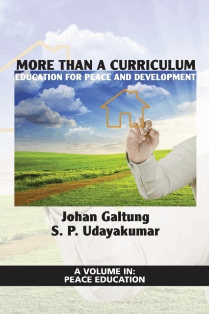 S. P. Udayakumar, Johan Galtung - More Than a Curriculum, E-bok