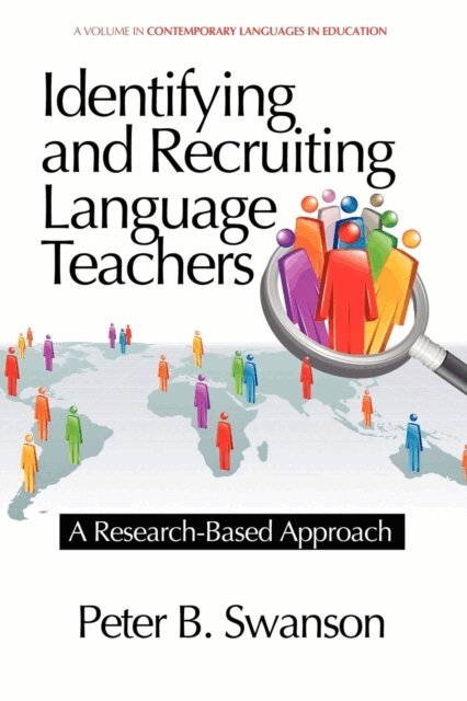 Peter B. Swanson - Identifying and Recruiting Language Teachers, E-bok