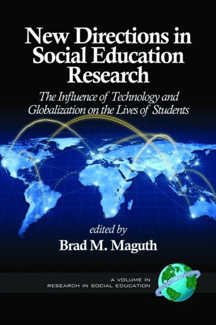 Brad M. Maguth - New Directions in Social Education Research, E-bok