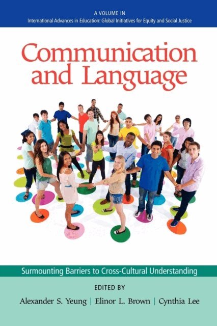 Cynthia Lee, Elinor L. Brown, Alexander S. Yeung - Communication and Language, E-bok