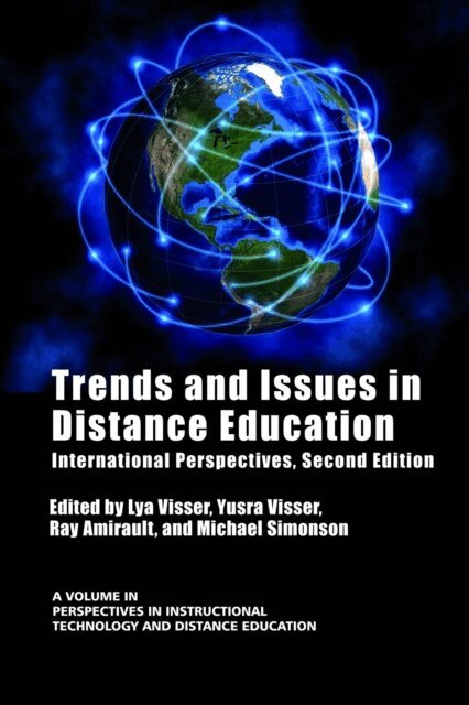 Michael Simonson, Ray Amirault, Yusra Laila Visser, Lya Visser - Trends and Issues in Distance Education, E-bok