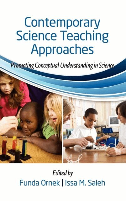 Issa M. Saleh, Funda Ornek - Contemporary Science Teaching Approaches, E-bok
