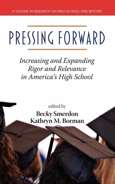 Kathryn M. Borman, Becky Smerdon - Pressing Forward, E-bok