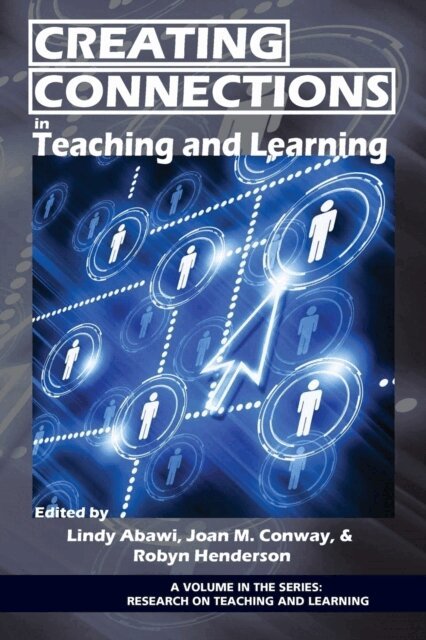 Robyn Henderson, Joan Conway, Lindy Abawi - Creating Connections in Teaching and Learning, E-bok. Tillgänglighet: Lägg i varukorg
