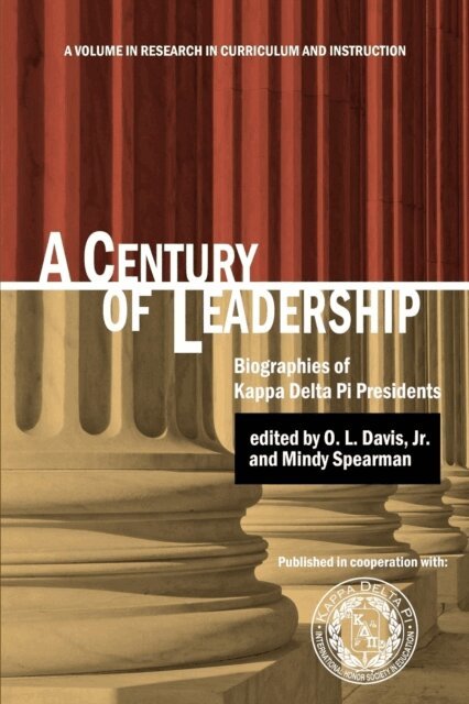 Mindy Spearman, O. L. Davis - Century of Leadership, E-bok