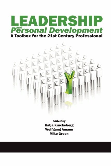 Mike Green, Wolfgang Amann, Katja Kruckeberg - Leadership and Personal Development, E-bok