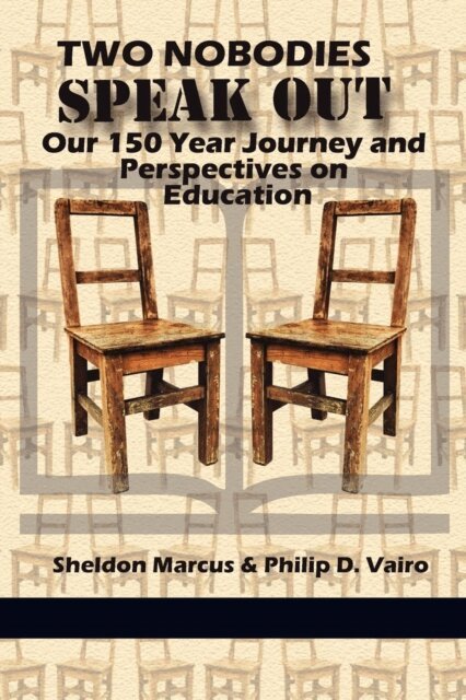 Sheldon Marcus, Philip D. Vairo - Two Nobodies Speak Out, E-bok
