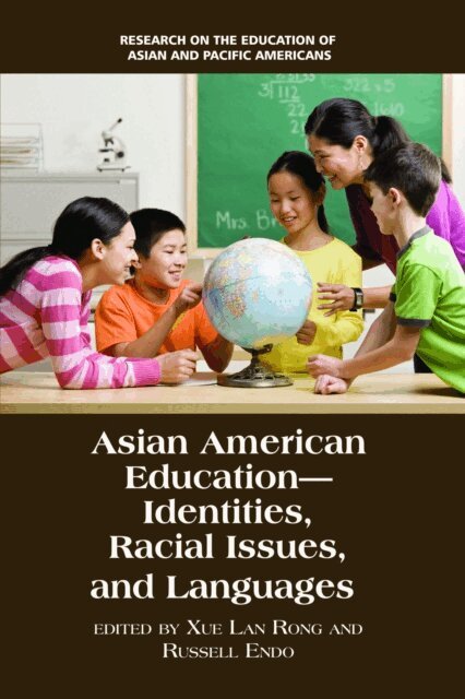 Russell Endo, Xue Lan Rong - Asian American Education, E-bok