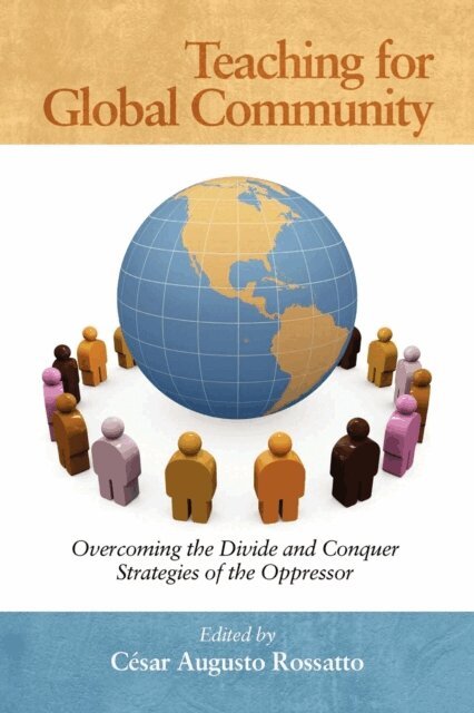 Cesar Augusto Rossatto - Teaching for Global Community, E-bok