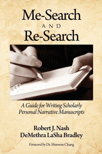 DeMethra LaSha Bradley, Robert J. Nash - Me-Search and Re-Search, E-bok