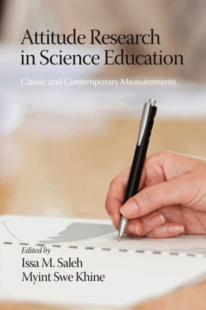 Myint Swe Khine, Issa M. Saleh - Attitude Research in Science Education, E-bok