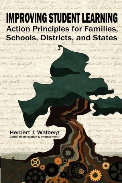 Herbert J. Walberg - Improving Schools to Promote Learning, E-bok