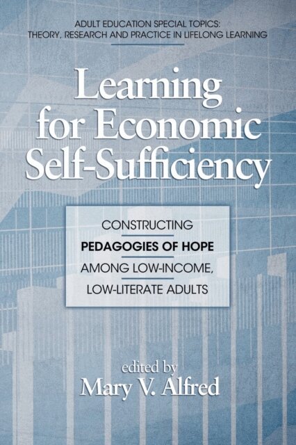 Mary Alfred - Learning for Economic Self-Sufficiency, E-bok