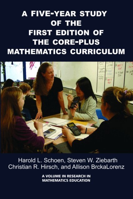 Allison BrckaLorenz, Christian R. Hirsch, Steven W. Ziebarth, Harold Schoen - 5-Year Study of the First Edition of the Core-Plus Mathematics Curriculum, E-bok