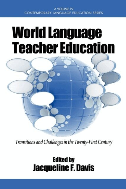 Jacqueline F. Davis - World Language Teacher Education, E-bok