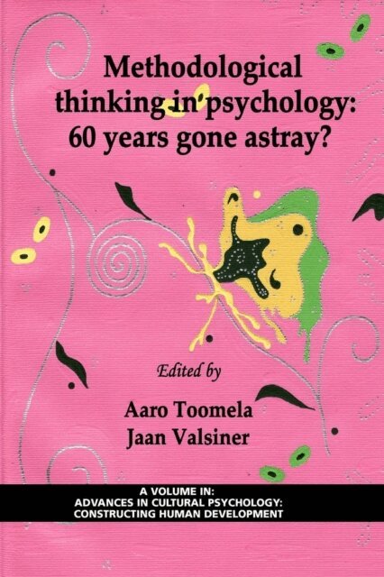 Jaan Valsiner, Aaro Toomela - Methodological Thinking in Psychology, E-bok