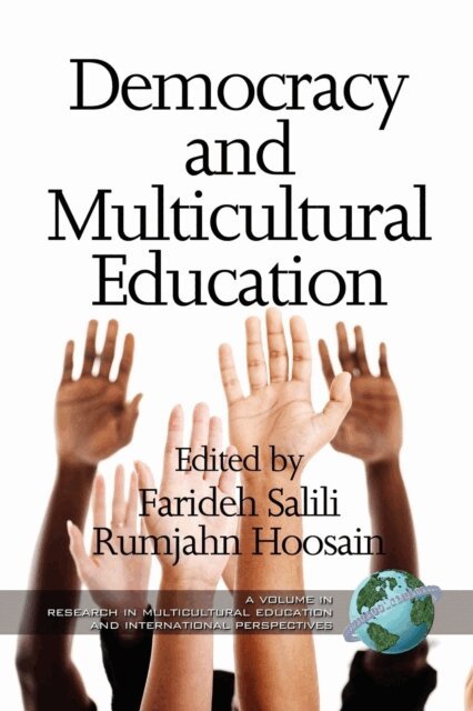 Rumjahn Hoosain, Farideh Salili - Democracy and Multicultural Education, E-bok