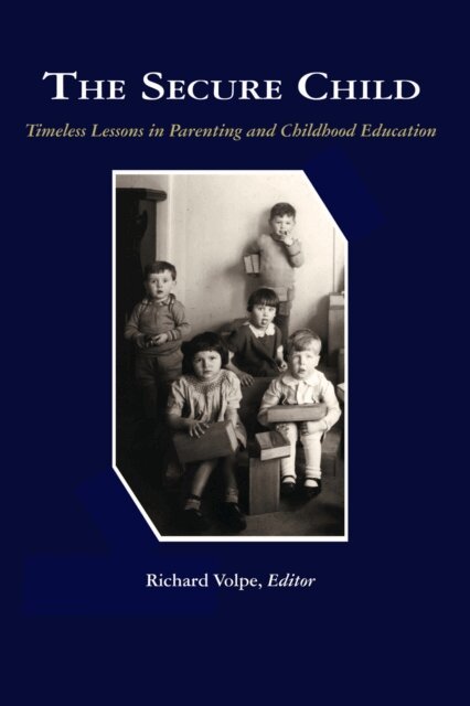 Richard Volpe - Secure Child, E-bok